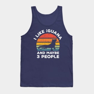 I Like Iguana and Maybe 3 People, Retro Vintage Sunset with Style Old Grainy Grunge Texture Tank Top